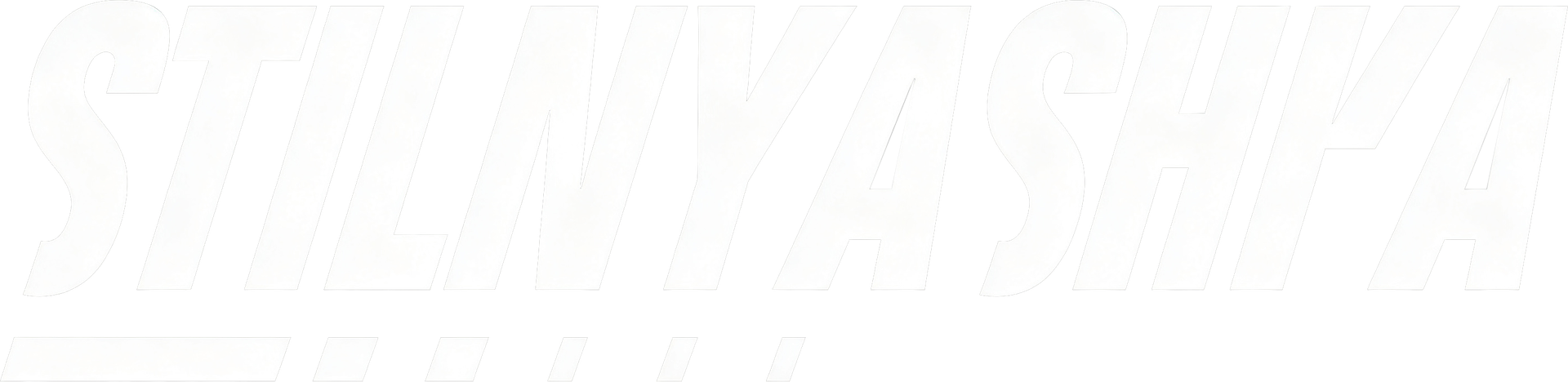 STILNYA SHYA